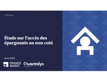 Étude France Invest sur l’accès des épargnants au non coté - Avril 2025
