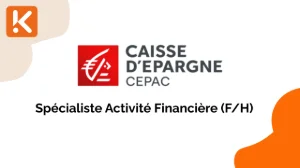 La Caisse d’Épargne CEPAC recherche un Spécialiste Activité Financière (F/H)