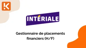 INTĂRIALE Mutuelle recherche un gestionnaire de placements financiers (H/F)