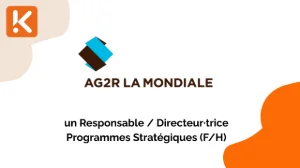AG2R La Mondiale recherche un Responsable / Directeur·trice Programmes Stratégiques (F/H)