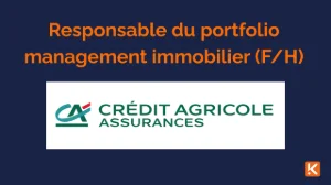 Crédit Agricole Assurances recrute son responsable du portfolio management immobilier (F/H)