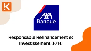 Axa Banque recherche un Responsable Refinancement et Investissement (F/H)